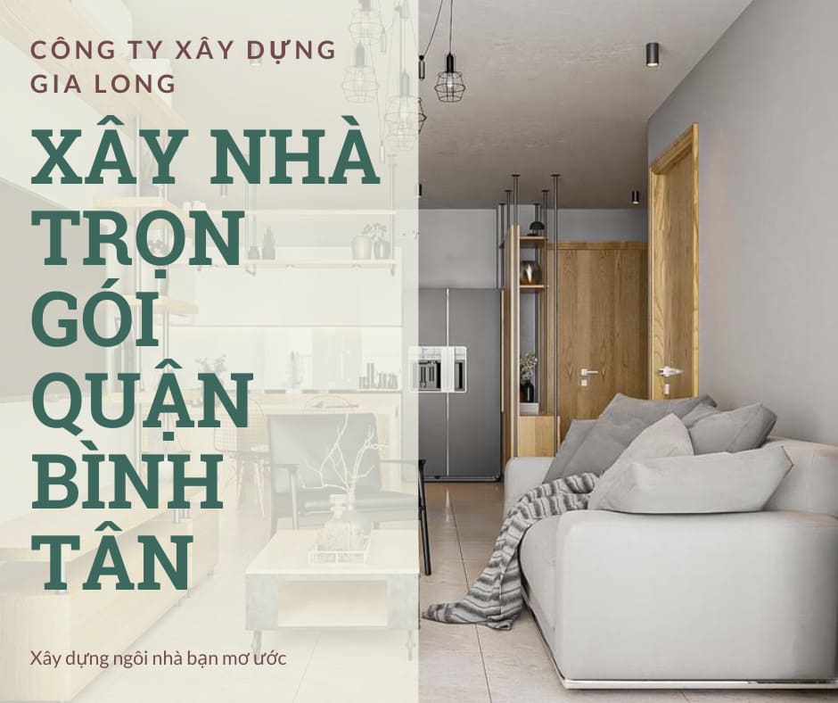 gia-xay-nha-tron-goi-quan-binh-tan-
