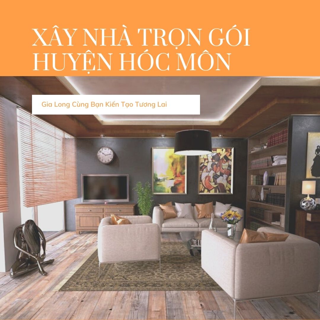 gia-xay-nha-tron-goi-tai-hoc-mon-